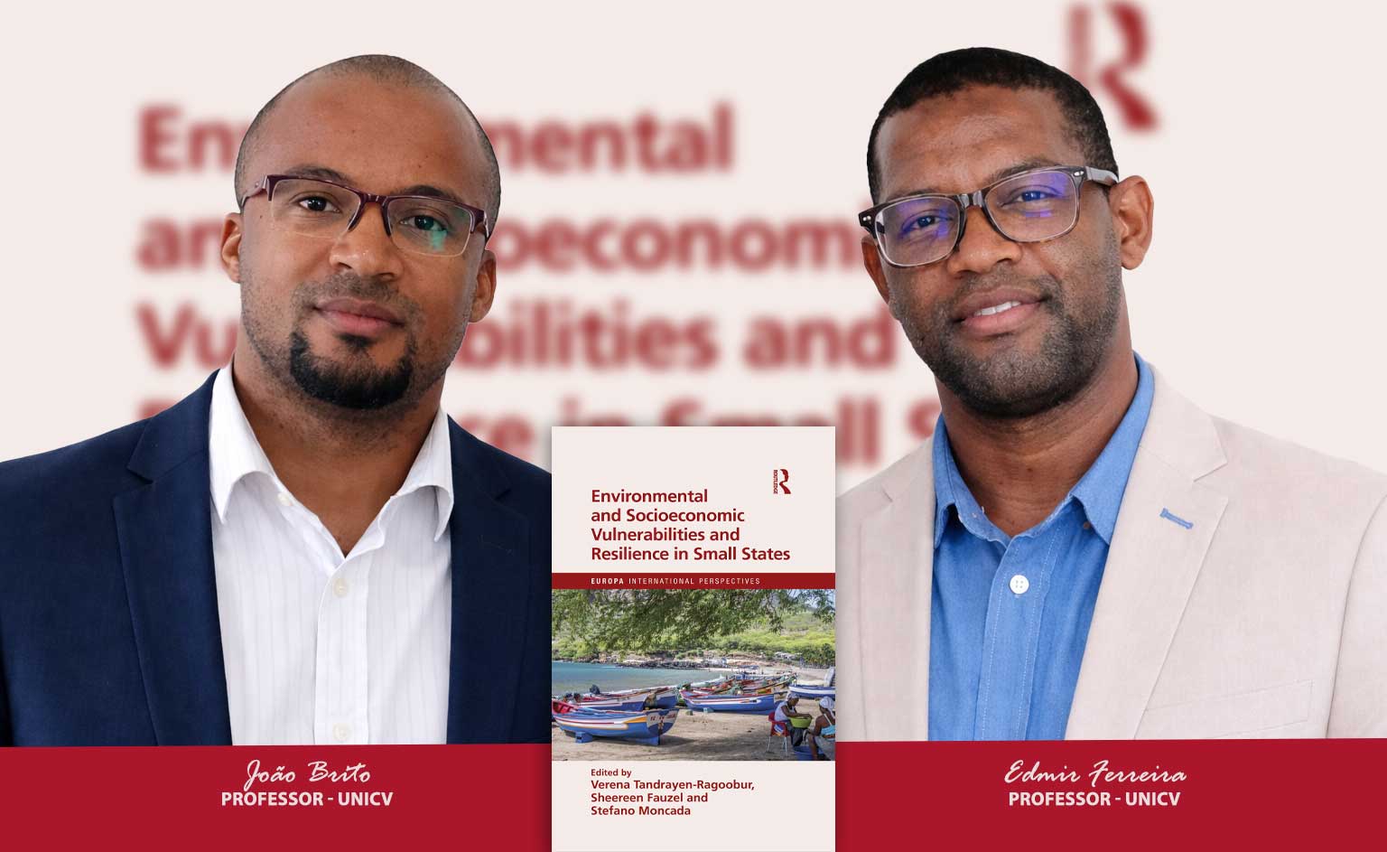 Docentes da Uni-CV publicam capítulo de livro sobre desafios económicos dos Pequenos Estados Insulares Africanos