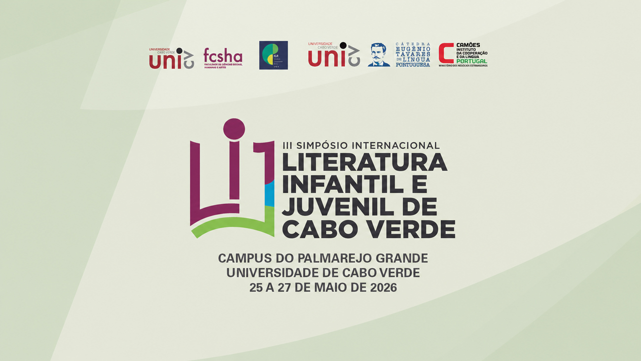III Simpósio Internacional de Literatura Infantil e Juvenil de Cabo Verde divulga comunicações aceites