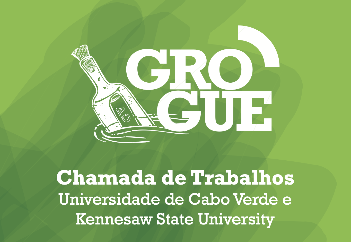 Conferência internacional sobre investigação global do "grogue" - Chamada de Trabalhos