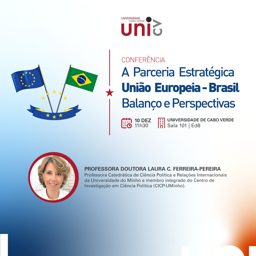 Conferência-intitulada-A-Parceria-Estratégica-União-Europeia-Brasil-Balanço-e-Perspectivas-Post.png