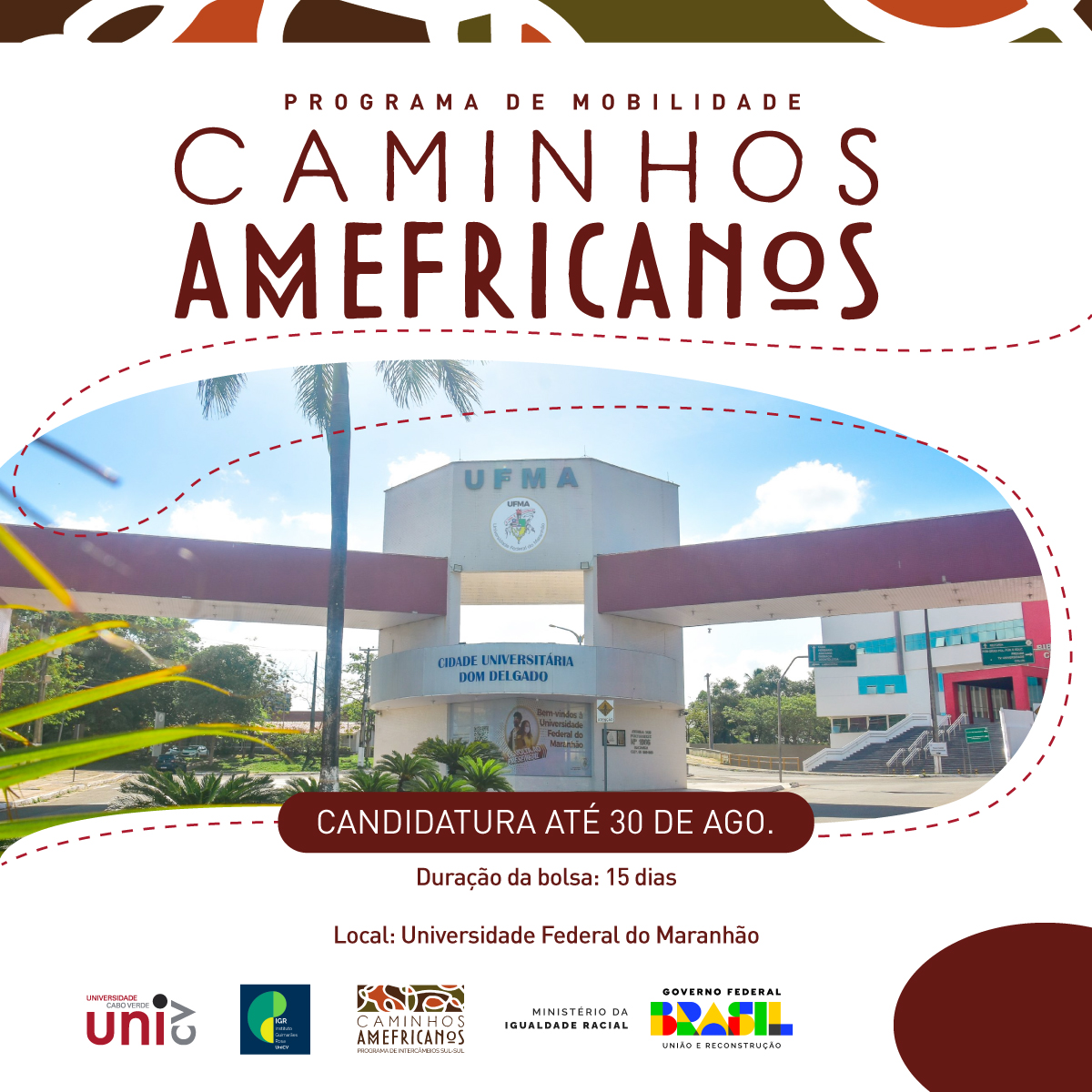 Lista de Candidatos Admitidos e Não Admitidos - Programa "Caminhos Amefricanos"