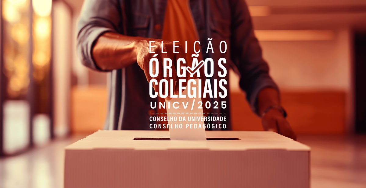 Eleições para Órgãos Colegiais: Conselho da Universidade e Conselho Pedagógico